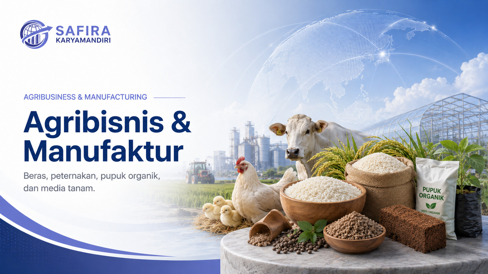 Agribisnis & Manufaktur
