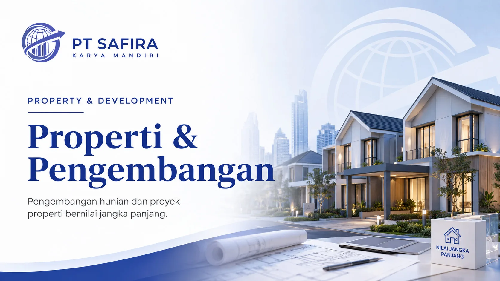 Properti & Pengembangan